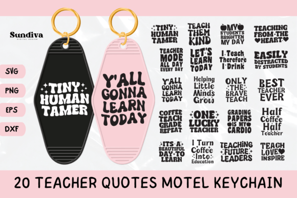 20 Teacher Sayings Motel Keychain SVG for Crafts & Graphics