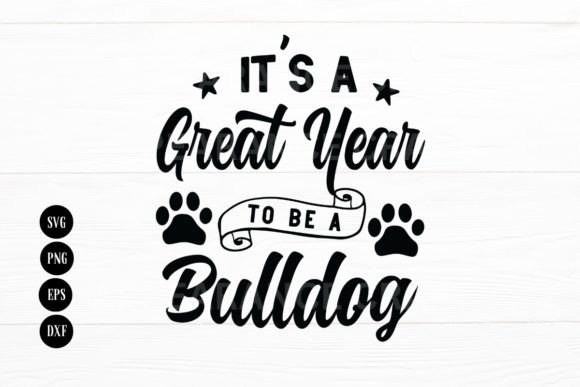 It's a Great Year to Be a Bulldog: Graphics for Crafts