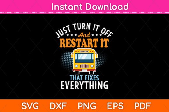 Restart It That Fixes Everything School Graphics for Crafts