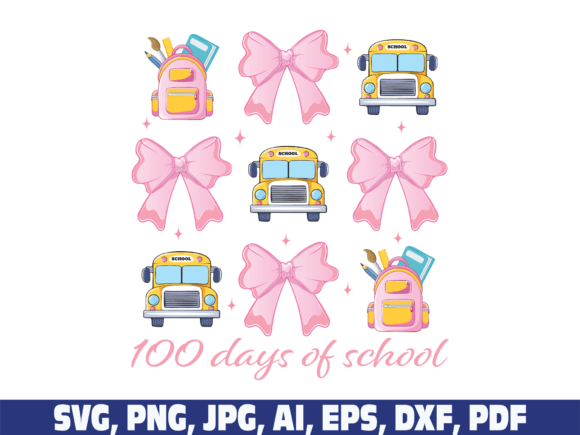 Review: 100 Days of School Coquette Bow SVG PNG