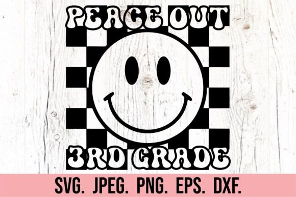 Review: Peace out Third Grade SVG - Retro School