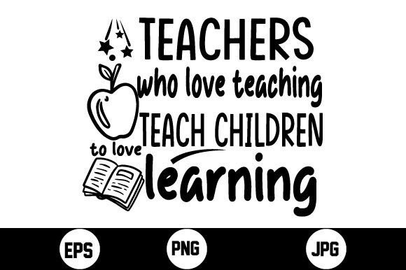 Teacher Who Loves Teaching Svg T Shirt Graphics Crafts